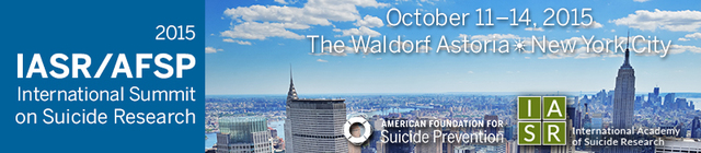 IASR/AFSP International Summit on Suicide Research